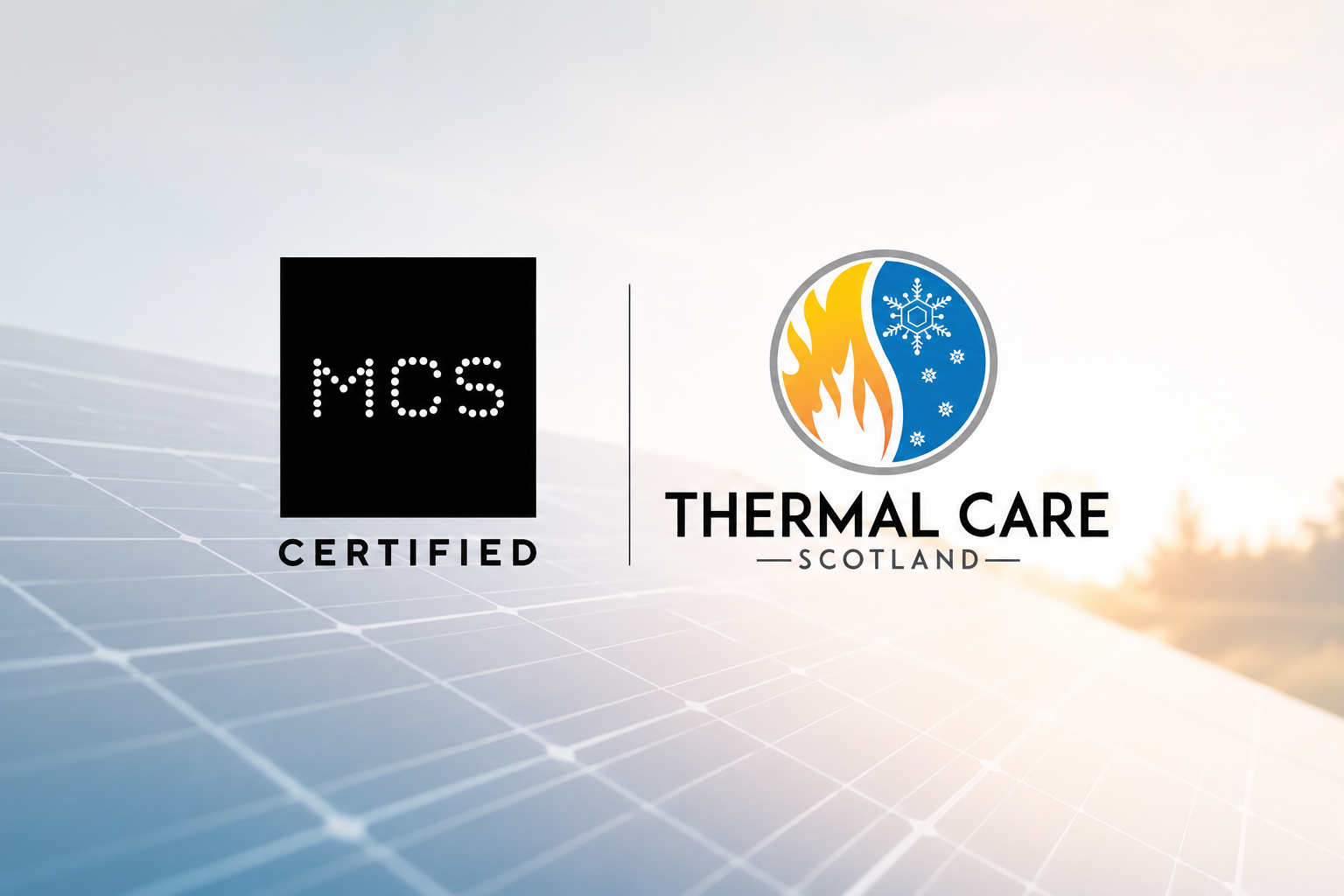 MCS certified Thermal care scotland